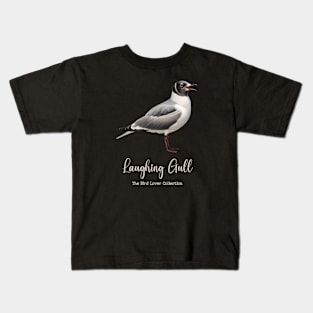 Laughing Gull - The Bird Lover Collection Kids T-Shirt